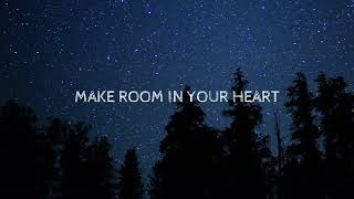 Make Room - By Casting Crowns (Lyrics)