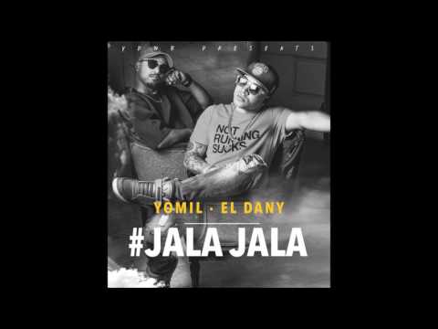 Yomil y el Dany - Jala jala (Cover Audio)