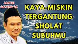 Download lagu Ngaji gus baha : Sholat Subuh Menentukan Kaya Miskin dan Nasibmu mp3 Download lagu Ngaji gus baha : Sholat Subuh Menentukan Kaya Miskin dan Nasibmu mp3
