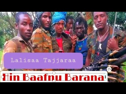 Lalisaa Tajjaraa new Oromo Music Hin Baafnu Barana
