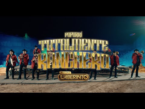 Grupo Laberinto - Popurrí Totalmente Ranchero (Official Video)