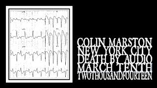 Colin Marston - Death By Audio 2014 (Full Show)
