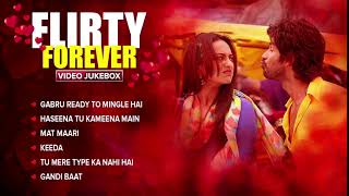 Flirty Forever | Songs Back To Back