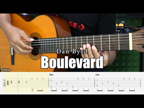 Boulevard - Dan Byrd - Fingerstyle Guitar Tutorial + TAB & Lyrics