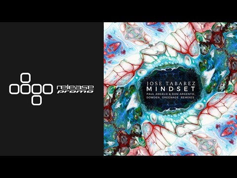 Jose Tabarez - Mindset (Paul Angelo & Don Argento Remix) [Stellar Fountain]