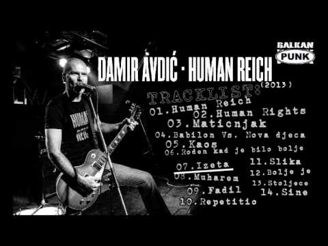 Damir Avdić - Human Reich