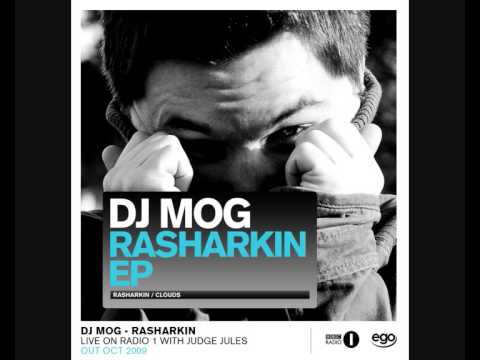 DJ Mog - Rasharkin (Live On BBC Radio 1 With Judge Jules)