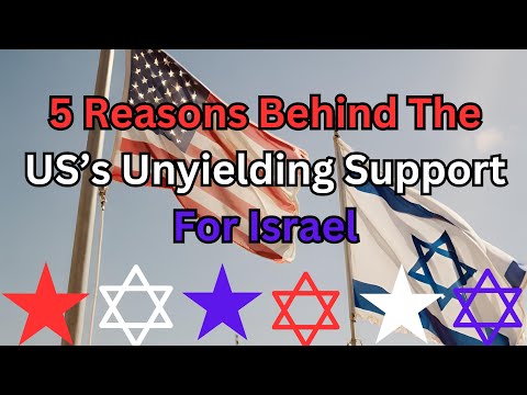 Unbreakable Bond 5 Reasons Behind the US's Unyielding Support of Israel