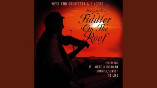 Now I Have Everything (From: 'Fiddler On The Roof')