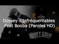 Dosseh - Infréquentables Feat Booba (Paroles HD)
