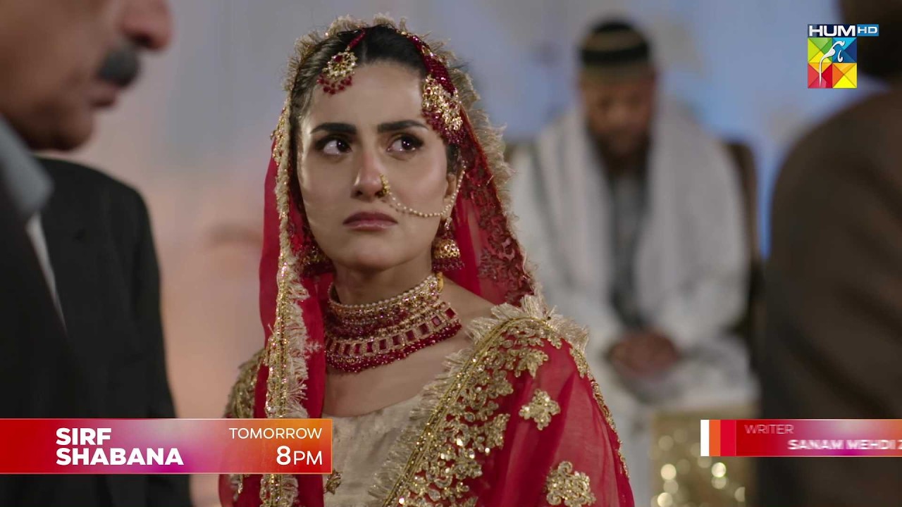 Sirf Shabana Episode 6 Promo - Tomorrow  at 8 PM [ Sohai Ali Abro & Durrab Khalil ] - HUM TV