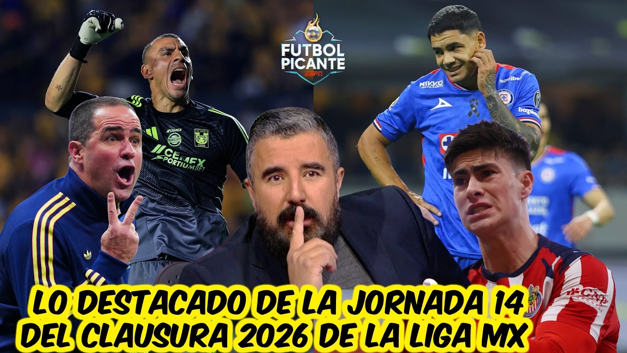 CRUZ AZUL y AMÉRICA, DECEPCIONARON. CHIVAS fue GOLEADO vs TIGRES, pero sigue líder | Futbol Picante