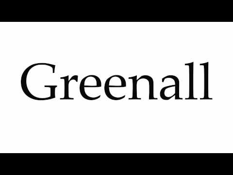 How to Pronounce Greenall