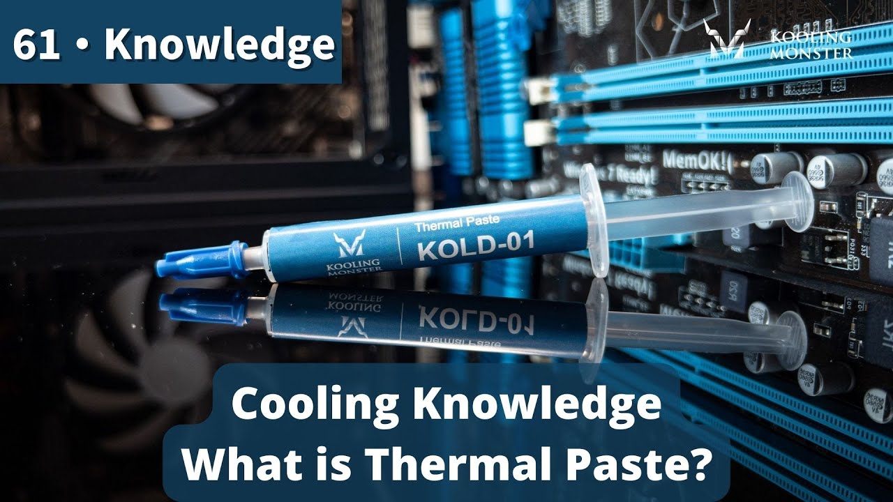 Cooling Knowledge: What is Thermal Paste?