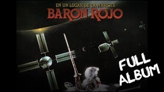 En un Lugar de la Marcha  - Baron Rojo  1985  (Full Album)