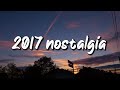 2017 nostalgia mix ~throwback playlist