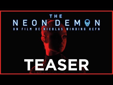 THE NEON DEMON - Teaser VF