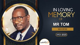 FUNERAL SERVICE OF TOM MUOFHE
