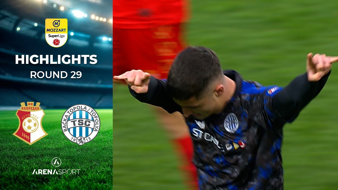 FK Napredak Kruševac vs FK TSC Bačka Topola Highlights