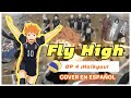 【 Fly High!! 】¡Haikyuu! Opening 4 (Cover en Español) Eduar Gomezz