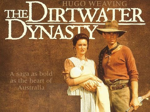 Dirtwater Dynasty (1988 Australian Series)