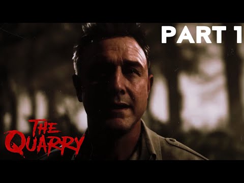 The Beginning - The Quarry | Gameplay Walkthrough Part 1