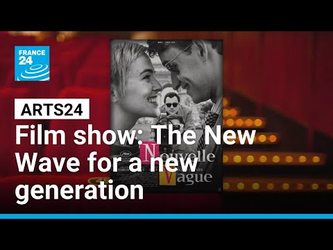 Film show: The New Wave for a new generation • FRANCE 24 English