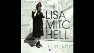Lisa Mitchell Coin Laundry