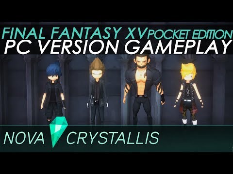 Final Fantasy XV Pocket Edition • First Hour Gameplay