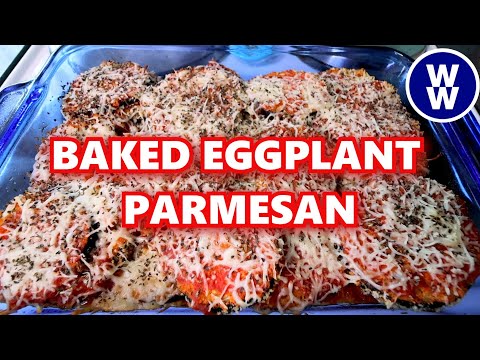 ✨SKINNY✨ Baked Eggplant Parmesan🍆🍅🧀 WW Recipe- Weight Watchers +Calories & Macros! WW Dinner Prep