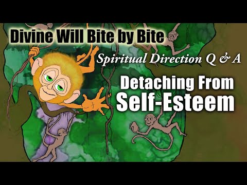Divine Will Bite by Bite (Q&A)- DETACH from Self-Esteem- Hosted by Larry- Luisa Piccarreta
