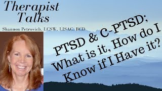 PTSD, C-PTSD; What is it and How do You Know if You Have it?