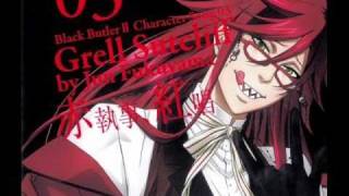 Kuroshitsuji II Character Song Vol.3 - Grell - Shinkou