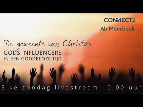 Ab Meerbeek  | De gemeente van Christus - Gods influencers in een goddeloze tijd | 27 februari 2022