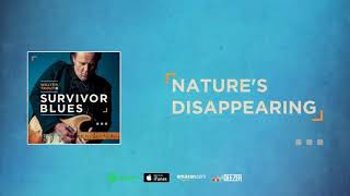 Walter Trout - Nature&#39;s Disappearing (Survivor Blues) 2019