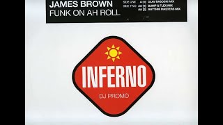 James Brown – Funk On Ah Roll (Bump & Flex Mix)