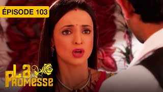 Download lagu La Promesse (Khushi et Arnav) - EP 103 - série doublée en français mp3