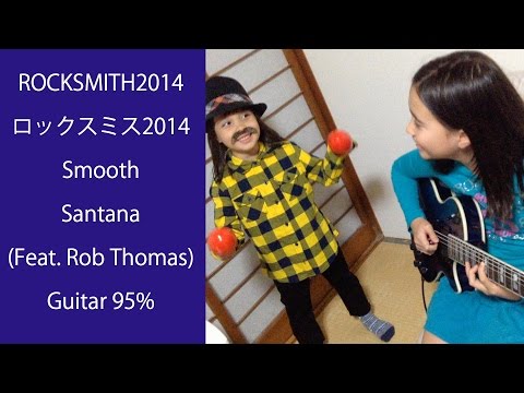 ROCKSMITH Audrey (10) Plays Guitar - Smooth - Santana (feat. Rob Thomas) - 95% ロックスミス２０１４