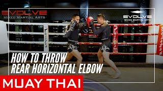 Muay Thai Rear Horizontal Elbow