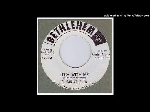Guitar Crusher - Itch With Me - 1964