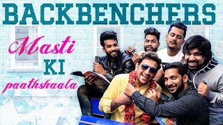 BackBenchers - Masti Ki Paathshaala  A College Com