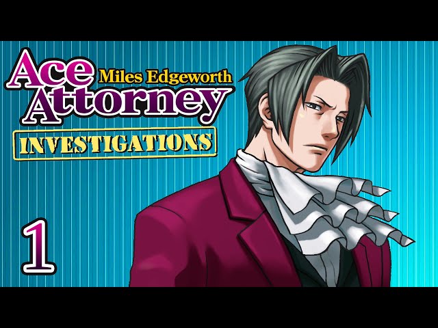 Ace Attorney INVESTIGATIONS: Miles Edgeworth