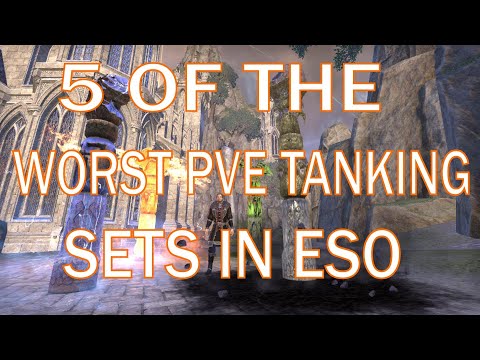 ESO - 5 of the worst PVE tanking sets!
