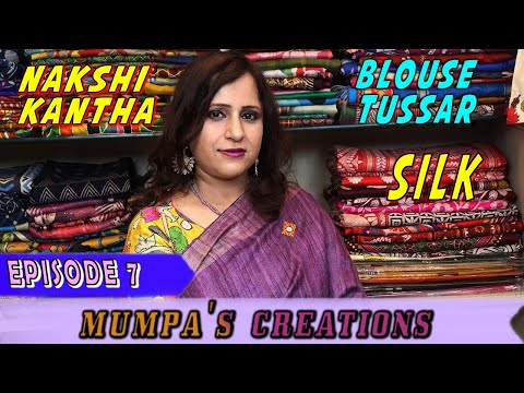 Mumpa's Creations  || Episode -7 || Nakshi kantha blouse Tussar silk   ||