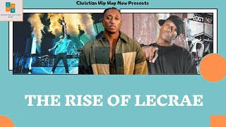 The Rise Of Lecrae| 2020 Christian Hip Hop | Lecrae Documentary