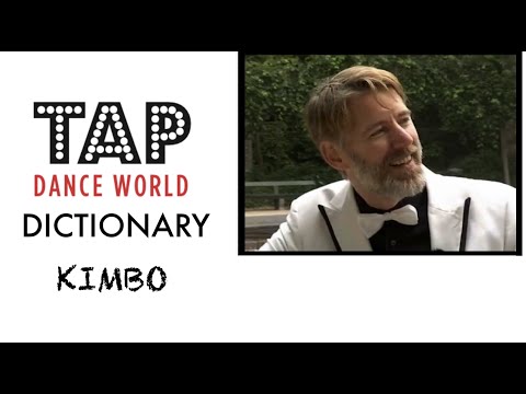 Tap Dance Dictionary / KIMBO / Dictionnaire des pas de claquettes - Tutoriel - Tutorial - TDW