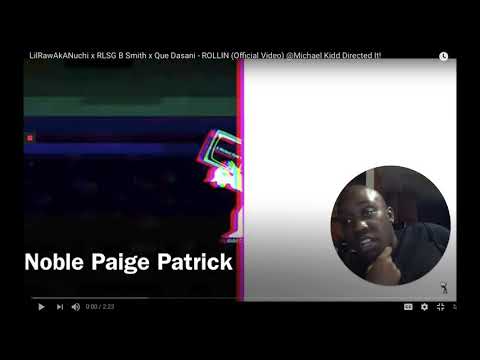 LilRawAkANuchi x RLSG B Smith x Que Dasani - ROLLIN (Official Video)