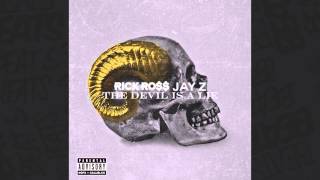 Rick Ross ft JAY Z  - The Devil Is A Lie (Instrumental)
