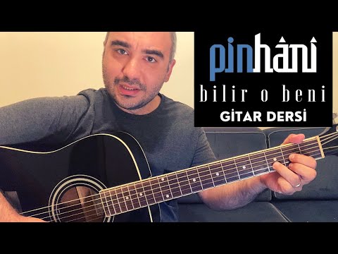 Pinhâni - Bilir O Beni | Gitar Dersi | Kolay ve Zor Versiyon