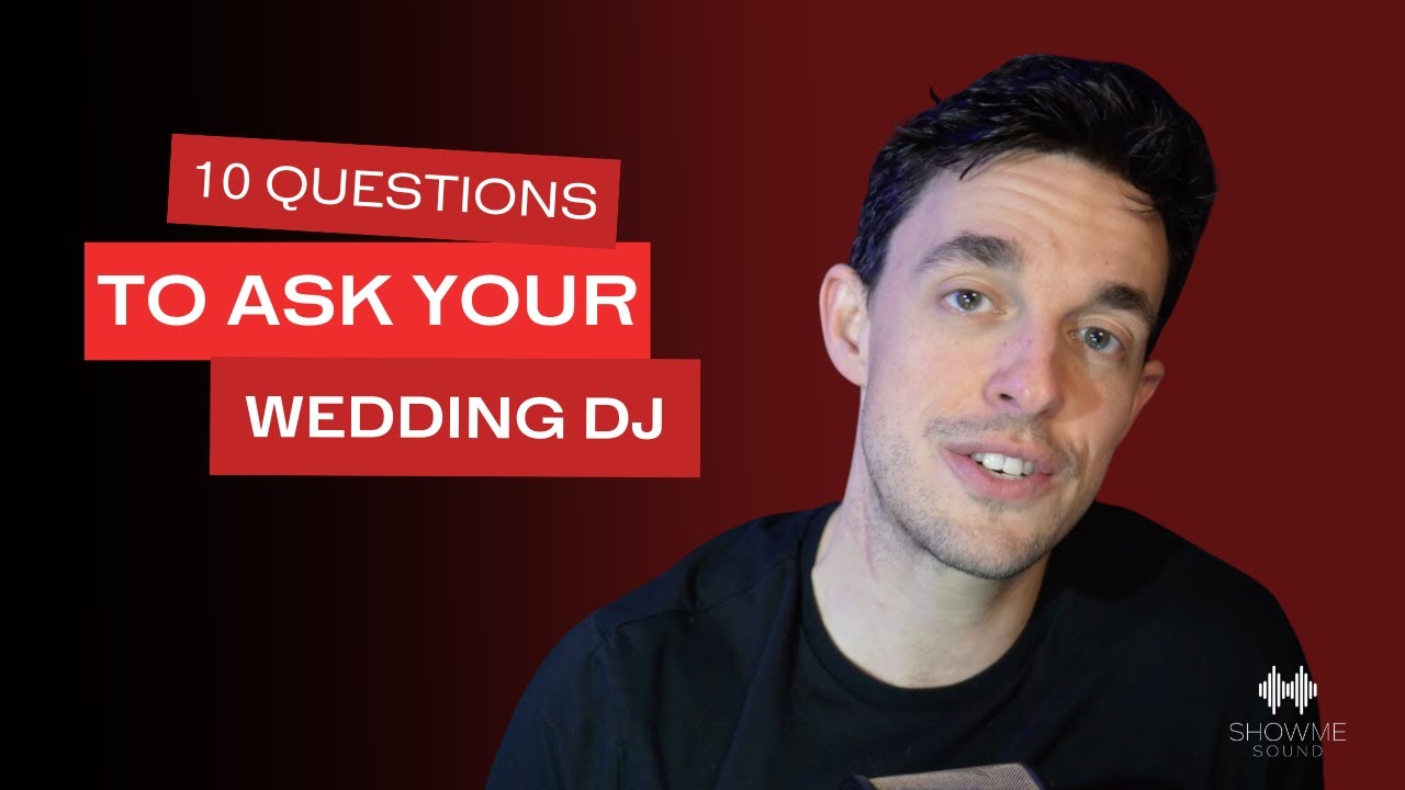 10 Questions To Ask Your Wedding DJ